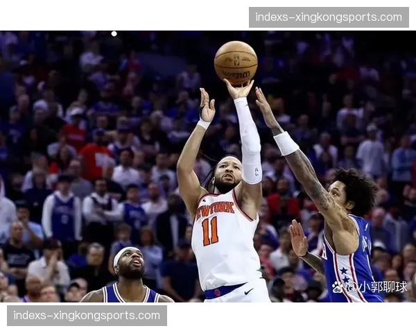 布伦森率尼克斯取得七连胜 控卫关键时刻得分能力持续验证